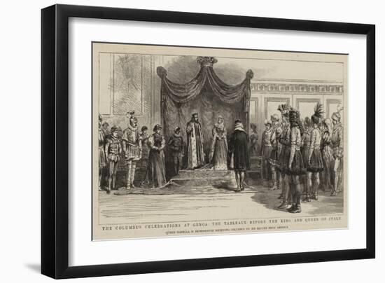 The Columbus Celebrations at Genoa, the Tableux before the King and Queen of Italy-null-Framed Giclee Print