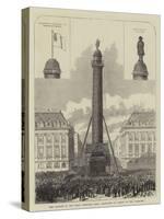 The Column in the Place Vendome, Paris, Destroyed by Order of the Commune-null-Stretched Canvas