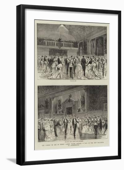 The Coming of Age of Prince Albert Victor Edward, a Ball in the New Ball-Room at Sandringham-null-Framed Giclee Print