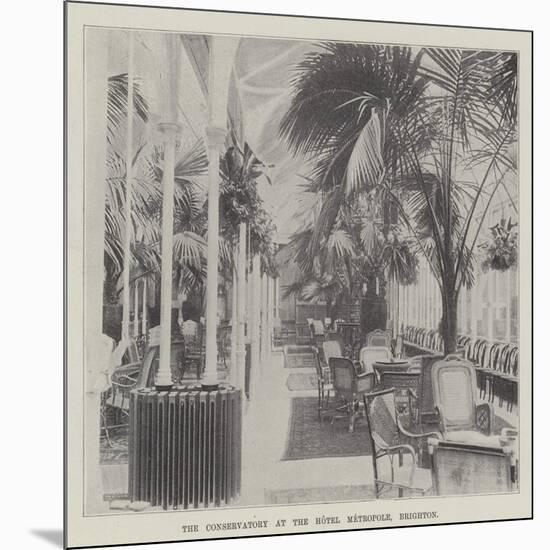 The Conservatory at the Hotel Metropole, Brighton-null-Mounted Giclee Print