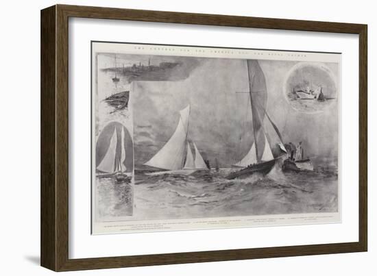 The Contest for the America Cup, the Rival Yachts-Henry Charles Seppings Wright-Framed Giclee Print