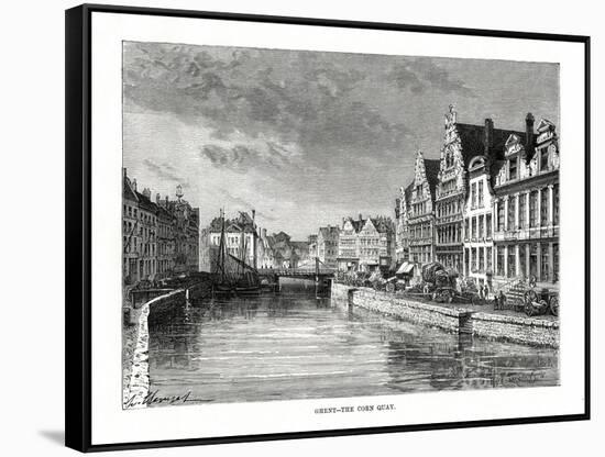 The Corn Quay, Ghent, Flanders, Belgium, 1879-Charles Barbant-Framed Stretched Canvas