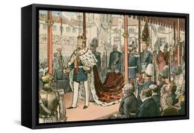 The Coronation of Wilhelm I, King of Prussia and First German Emperor-Carl Rohling-Framed Stretched Canvas