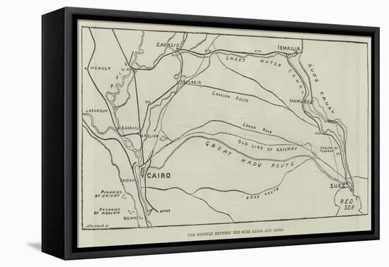 The Country Between the Suez Canal and Cairo-null-Framed Stretched Canvas