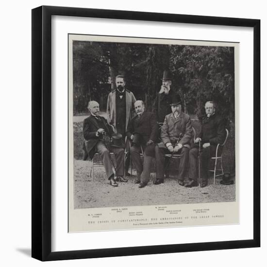 The Crisis in Constantinople, the Ambassadors of the Great Powers-null-Framed Giclee Print