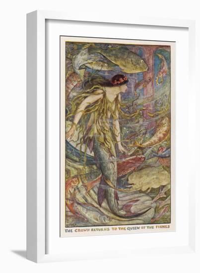 The Crown Returns to the Queen of the Fishes-Henry Justice Ford-Framed Art Print