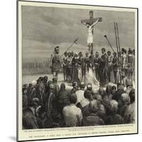 The Crucifixion, a Scene from a Passion Play Performed by British Columbia Indians, Near Vancouver-null-Mounted Giclee Print