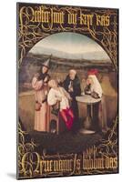 The Cure of Folly-Hieronymus Bosch-Mounted Giclee Print