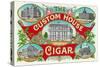 The Custom House Cigar Brand Cigar Box Label-Lantern Press-Stretched Canvas