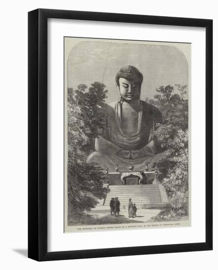 The Daiboodh, or Colossal Bronze Image of a Buddhist Idol, in the Temple of Kamakura, Japan-null-Framed Giclee Print