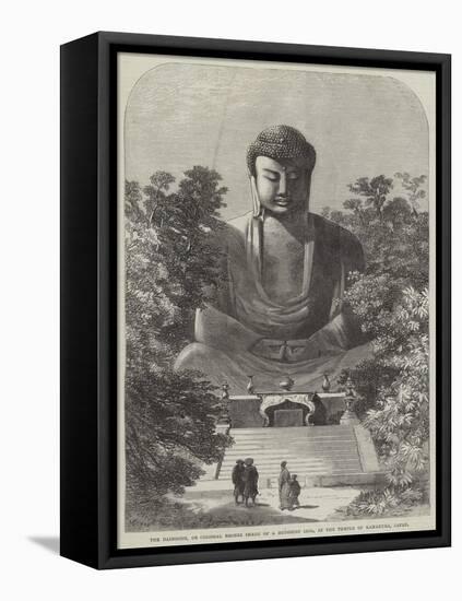 The Daiboodh, or Colossal Bronze Image of a Buddhist Idol, in the Temple of Kamakura, Japan-null-Framed Stretched Canvas