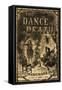 The Dance Of Death-Brownlow Tuevoleur-Framed Stretched Canvas