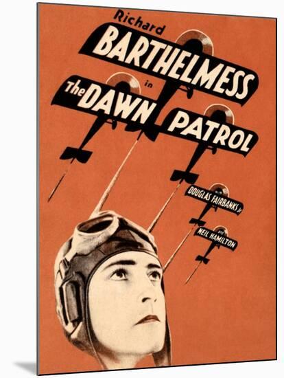 THE DAWN PATROL, Richard Barthelmess on poster art, 1930-null-Mounted Art Print