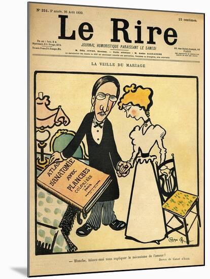 The Day before the Wedding, Cartoon from the Cover of 'Le Rire', 26th August 1899-Emmanuel Poire Caran D'ache-Mounted Giclee Print