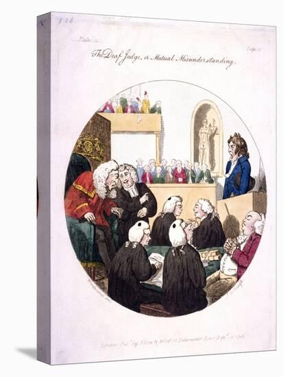 The Deaf Judge, or Mutual Misunderstanding, Old Bailey, London, 1796-Isaac Cruikshank-Stretched Canvas