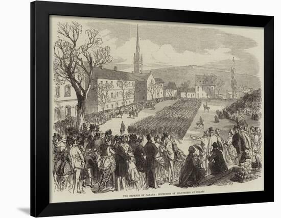 The Defence of Canada, Inspection of Volunteers at Quebec-null-Framed Giclee Print