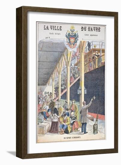 The Departure of Emigrants from Le Havre, Front Cover of a Schoolbook-G. Dascher-Framed Giclee Print