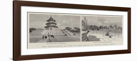 The Destruction by Fire of the Temple of Heaven, Pekin, China-null-Framed Premium Giclee Print