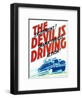 The Devil Is Driving - Movie Poster Reproduction-null-Framed Photo