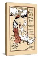 The Diary Of A Goose Girl By Kate Douglas Wiggin-Claude A. Shepperson-Stretched Canvas