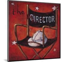 The Director-Janet Kruskamp-Mounted Art Print