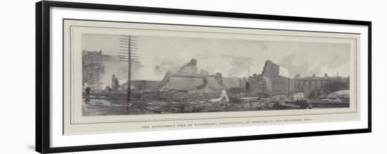 The Disastrous Fire at Waterbury, Connecticut, on 2 February, the Devastated Area-null-Framed Giclee Print