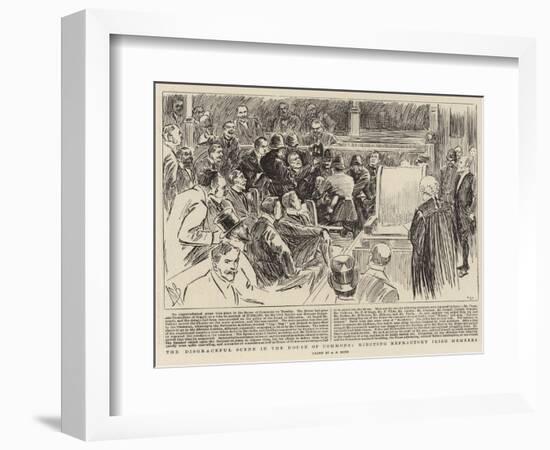 The Disgraceful Scene in the House of Commons, Ejecting Refractory Irish Members-Alexander Stuart Boyd-Framed Giclee Print