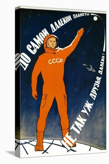 The Distance to the Farthest Planet Is Not That Far Comrades!-null-Stretched Canvas