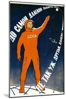 The Distance to the Farthest Planet Is Not That Far Comrades!-null-Mounted Art Print