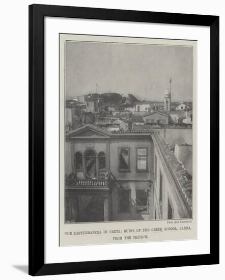 The Disturbances in Crete, Ruins of the Greek School, Canea, from the Church-null-Framed Giclee Print