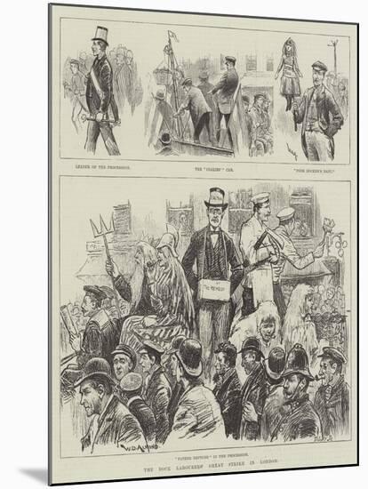The Dock Labourers' Great Strike in London-William Douglas Almond-Mounted Giclee Print