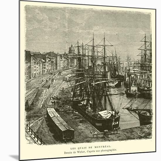 The Docks of Montreal, Quebec, Canada-null-Mounted Giclee Print