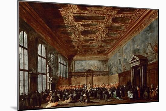 The Doge of Venice Giving Audience in the Sala Del Collegio in the Doge's Palace-Francesco Guardi-Mounted Giclee Print