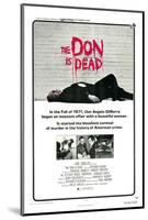 The Don Is Dead-null-Mounted Photo