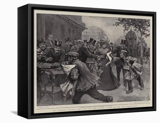 The Dreyfus Verdict, the Rush for the Evening Papers on the Paris Boulevards-William T. Maud-Framed Stretched Canvas