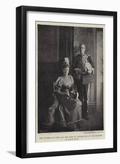 The Duchess of York and the Duke of Westminster at the Wedding at Eaton Hall-null-Framed Giclee Print