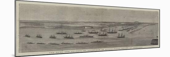 The Duke and Duchess of Edinburgh in Russia, Naval Review at Cronstadt-null-Mounted Giclee Print