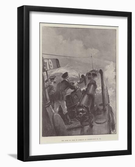 The Duke of York in Command of Torpedo-Boat No 79-William Heysham Overend-Framed Giclee Print