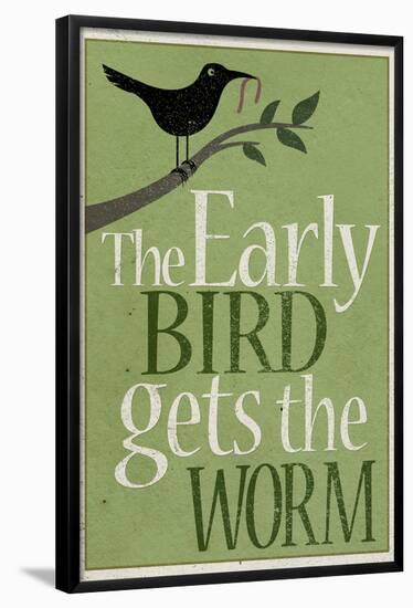 The Early Bird Gets the Worm-null-Framed Poster