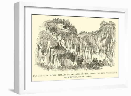 The Earth Pillars or Pyramids in the Valley of the Finsterbach, Near Botzen, South Tyrol-null-Framed Giclee Print