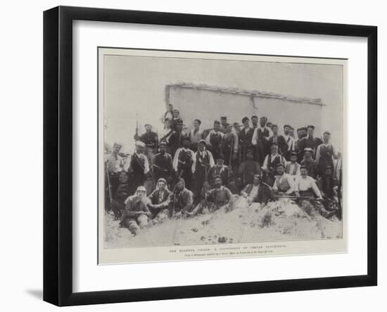 The Eastern Crisis, a Contingent of Cretan Insurgents-null-Framed Giclee Print