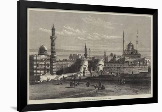 The Egyptian Crisis, Entrance to the Citadel, Cairo-null-Framed Giclee Print