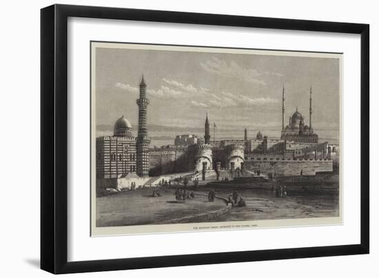 The Egyptian Crisis, Entrance to the Citadel, Cairo-null-Framed Giclee Print