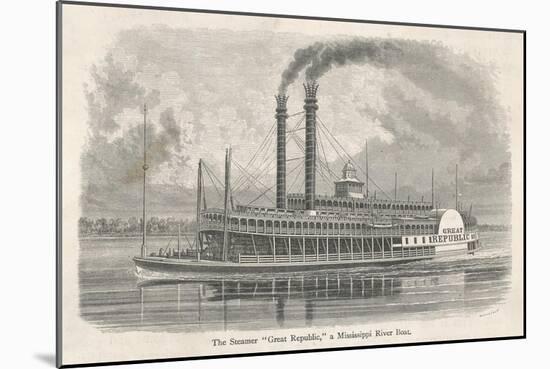 The Elegant Mississippi Paddle Steamer Great Republic-null-Mounted Art Print