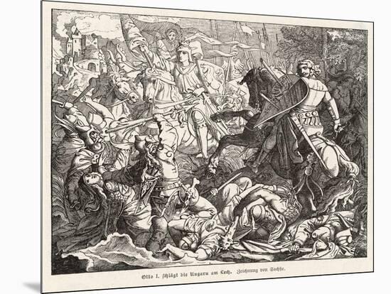 The Emperor Otto 1 Defeats the Hungarian Magyars at the Lechfeld-Sachse-Mounted Art Print