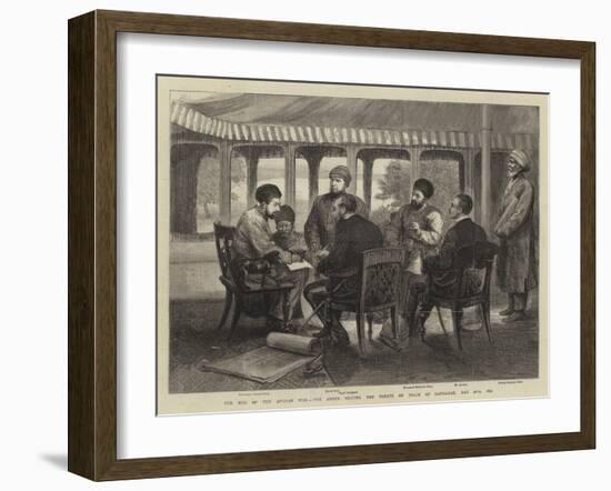 The End of the Afghan War, the Ameer Signing the Treaty of Peace at Gandamak, 26 May 1879-null-Framed Giclee Print