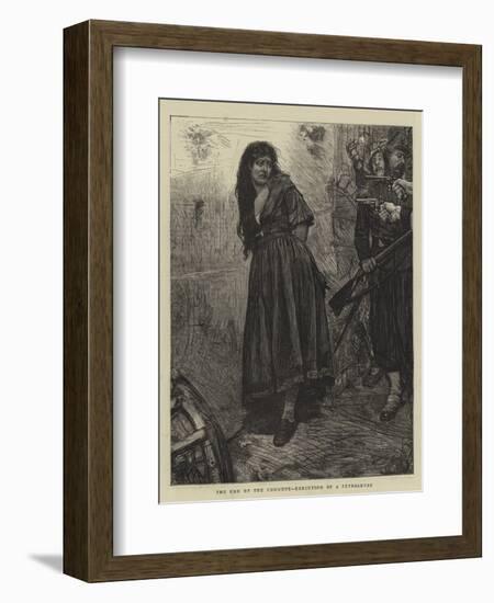 The End of the Commune, Execution of a Petroleuse-Robert Walker Macbeth-Framed Giclee Print
