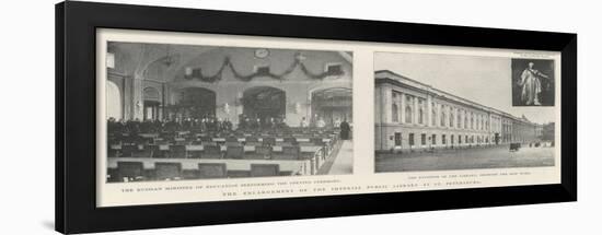 The Enlargement of the Imperial Public Library at St Petersburg-null-Framed Giclee Print