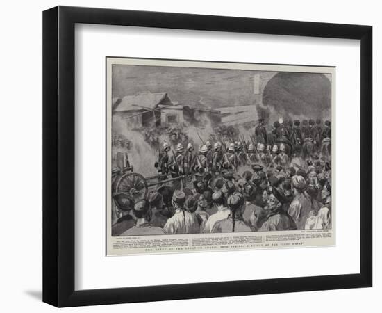 The Entry of the Legation Guards into Peking, a Result of the Coup D'Etat-Frank Dadd-Framed Premium Giclee Print