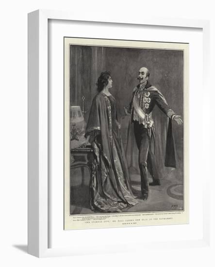 The Eternal City, Mr Hall Caine's New Play at the Haymarket-Henry Marriott Paget-Framed Giclee Print